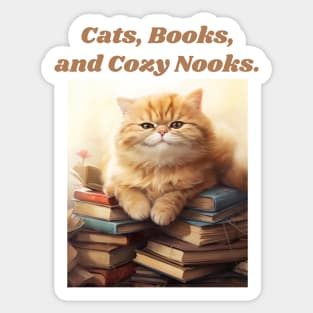 Cats, Books, and Cozy Nooks Sticker